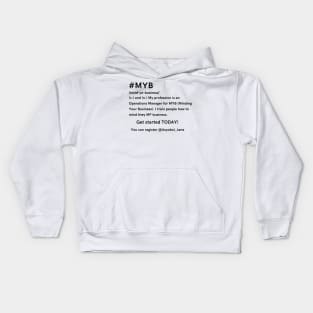 MYB Mind Your Business Kids Hoodie